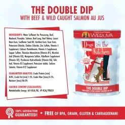 Weruva Dogs In The Kitchen Wet Dog Food -Pet Products WeruvaDogsintheKitchenWetDogFoodTheDoubleDipwithBeef WildCaughtSalmonAuJusIngredients